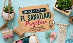Hızlı ve Kolay El Sanatları Projeleri
