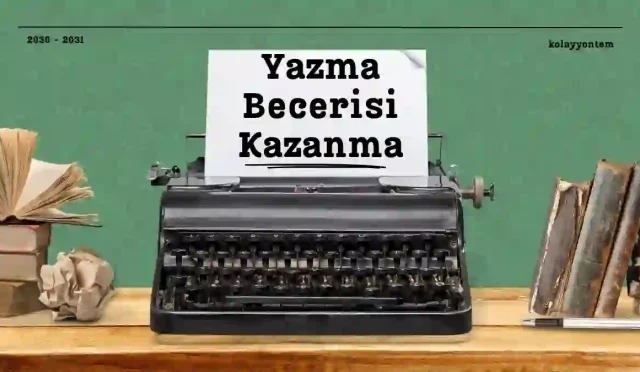Yazma Becerisi Kazanma