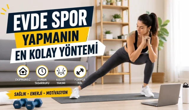 evde spor yapmanın en kolay yöntemi