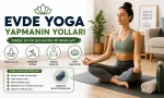 evde yoga yapma