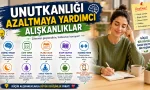 Unutkanlığı Azaltmaya Yardımcı Alışkanlıklar