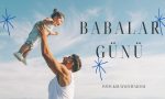 Babalar Günü’nde birlikte zaman geçiren baba ve çocuk